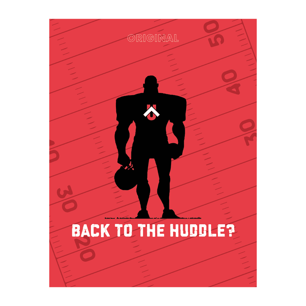 Back to the Huddle