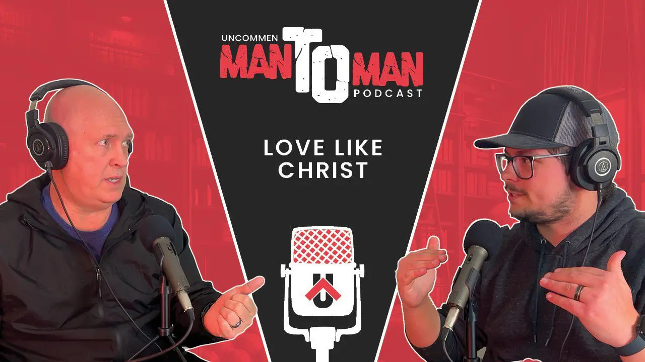 Love Like Christ: Transforming Relationships